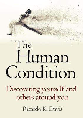 The Human Condition - Ricardo K. Davis - cover