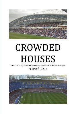 Crowded Houses - David Ross - cover