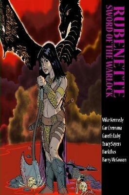 Rubenette: Sword of the Warlock - Mike Kennedy,Garth Cremona,Barry McGowan - cover