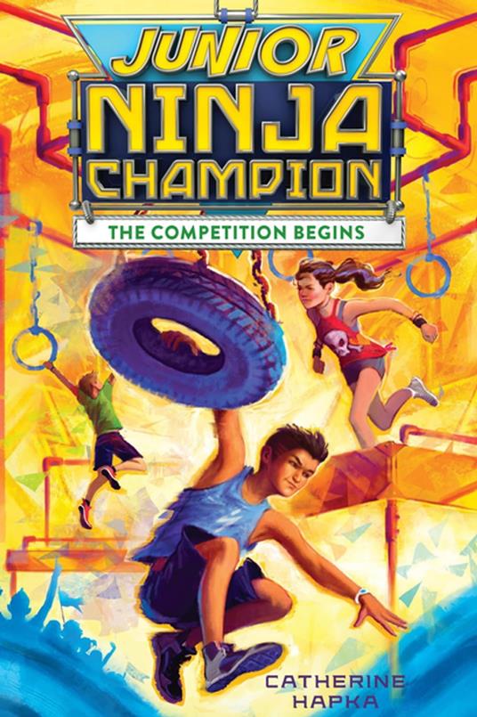 Junior Ninja Champion - Catherine Hapka - ebook