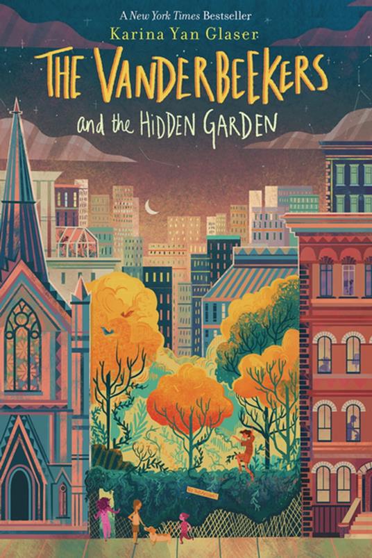 The Vanderbeekers and the Hidden Garden - Karina Yan Glaser - ebook