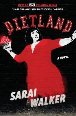 Dietland (Tie-In) - Sarai Walker - cover