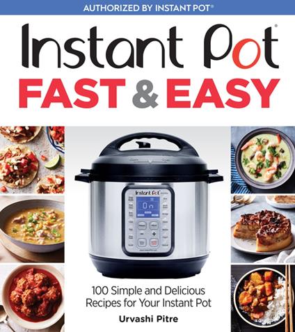 Instant Pot Fast & Easy