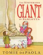 The Mysterious Giant of Barletta