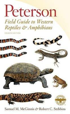 Peterson Field Guide To Western Reptiles & Amphibians, Fourt - Robert C. Stebbins - cover