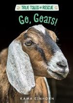 True Tales of Rescue: Go, Goats!