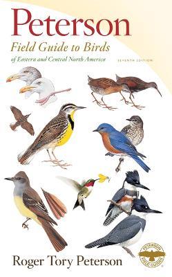 Peterson Field Guide To Birds Of Eastern & Central North Ame - Roger Tory Peterson - cover