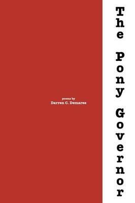 The Pony Governor - Darren C. Demaree - cover