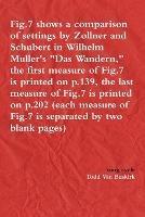 Fig.7 shows a comparison of settings by Zollner and Schubert in Wilhelm Muller's Das Wandern, the first measure of Fig.7 is printed on p.139, the last measure of Fig.7 is printed on p.202 (each measure of Fig.7 is separated by two blank pages) - Todd Van Buskirk - cover