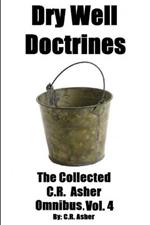 Dry Well Doctrines