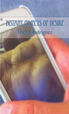 Distant Objects of Desire - Nacho Rodriguez - cover