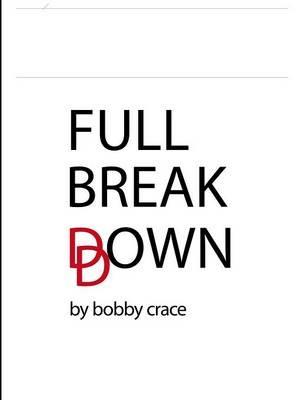 Full Breakdown - Bobby Crace - cover