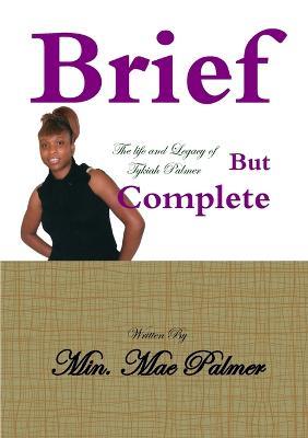 Brief but Complete - Mae Palmer - cover