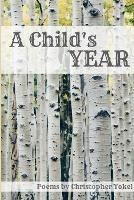 A Child's Year - Christopher Yokel - cover