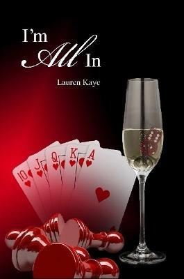 I'm All in (Paperback) - Lauren Kaye - cover