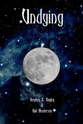 Undying - Stephen B. Bagley,Gail Henderson - cover
