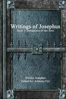 Writings of Josephus: Book 1 - Flavius Josephus - Libro in lingua inglese -  Lulu.com - | IBS