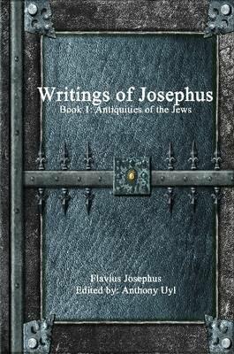 Writings of Josephus: Book 1 - Flavius Josephus - cover