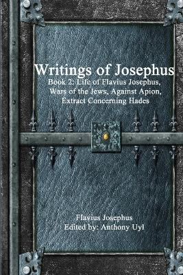 Writings of Josephus: Book 2 - Flavius Josephus - cover