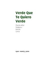 Verde Que Te Quiero Verde: Poems After Federico Garcia Lorca