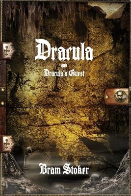 Dracula and Dracula's Guest - Bram Stoker - cover