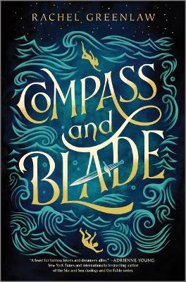 Compass and Blade - Rachel Greenlaw - cover