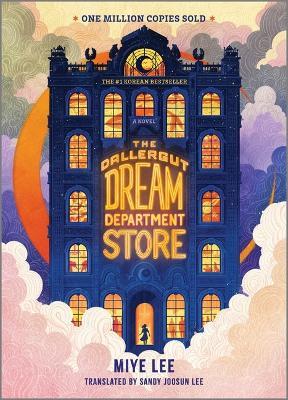 The Dallergut Dream Department Store - Miye Lee - cover