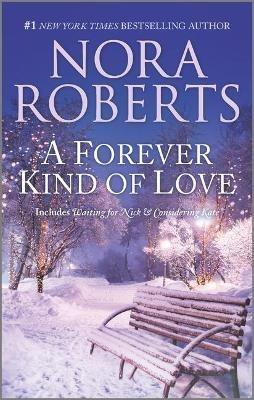 A Forever Kind of Love - Nora Roberts - cover