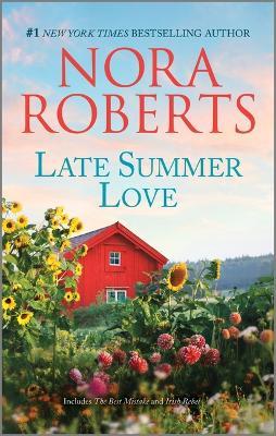 Late Summer Love - Nora Roberts - cover