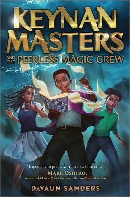 Keynan Masters and the Peerless Magic Crew - Davaun Sanders - cover