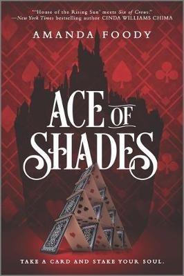 Ace of Shades - Amanda Foody - cover
