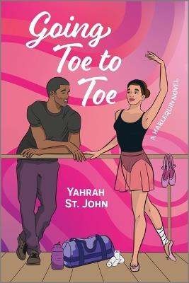 Going Toe to Toe: A Romance - Yahrah St John - cover