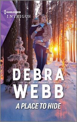 A Place to Hide - Debra Webb - cover