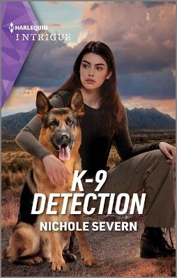 K-9 Detection - Nichole Severn - cover