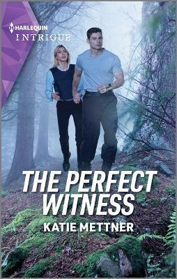 The Perfect Witness - Katie Mettner - cover