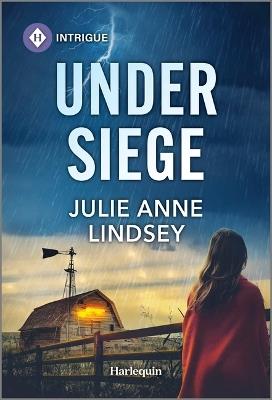 Under Siege - Julie Anne Lindsey - cover