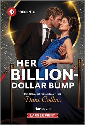 Her Billion-Dollar Bump - Dani Collins - cover