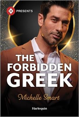 The Forbidden Greek - Michelle Smart - cover