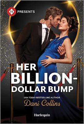 Her Billion-Dollar Bump - Dani Collins - cover