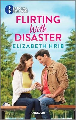 Flirting with Disaster - Elizabeth Hrib - cover