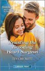 Resisting the Brooding Heart Surgeon: It's Pumpkin Season! Enjoy This Captivating Halloween Inspired Romance.