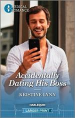 Accidentally Dating His Boss