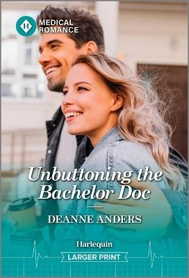 Unbuttoning the Bachelor Doc - Deanne Anders - cover