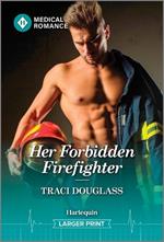 Her Forbidden Firefighter