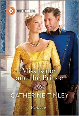 Miss Isobel and the Prince - Catherine Tinley - cover