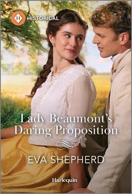 Lady Beaumont's Daring Proposition - Eva Shepherd - cover