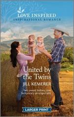United by the Twins: An Uplifting Inspirational Romance