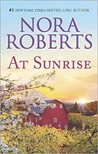 At Sunrise: An Anthology - Nora Roberts - cover