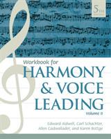 Student Workbook, Volume II for Aldwell/Schachter/Cadwallader's Harmony and Voice Leading, 5th - Edward Aldwell,Carl Schachter,Allen Cadwallader - cover