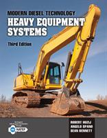 Modern Diesel Technology: Heavy Equipment Systems - Robert Huzij,Angelo Spano,Sean Bennett - cover